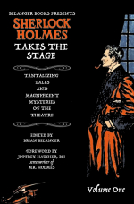 Sherlock Holmes Takes the Stage: Volume 1 - Cover